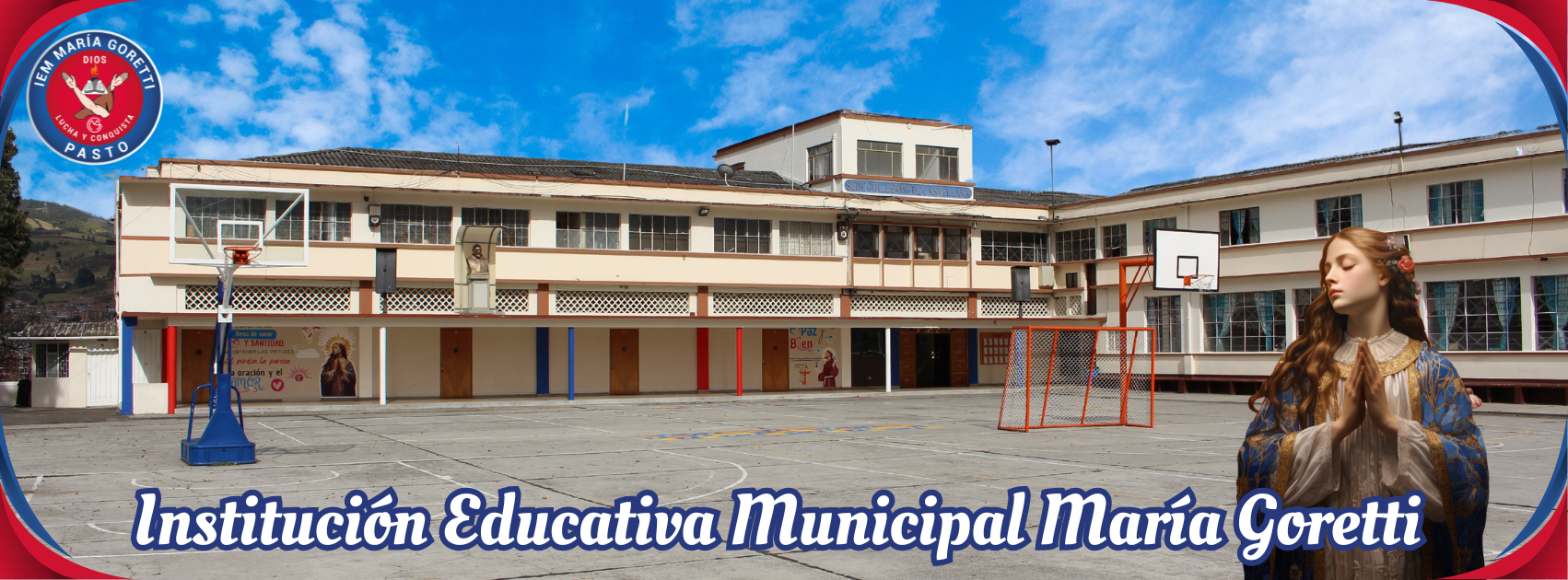 INSTITUCIÓN EDUCATIVA MUNICIPAL MARÍA GORETTI